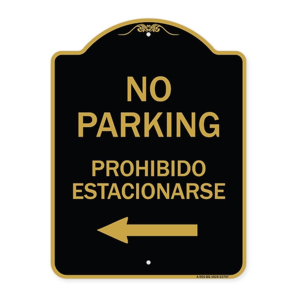 No Parking-Prohibido Estacionarse, Black & Gold Aluminum Sign, 18" x 24", BG-1824-23797